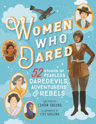Women Who Dared Book Cover - Best Chapter Books for 6th Graders