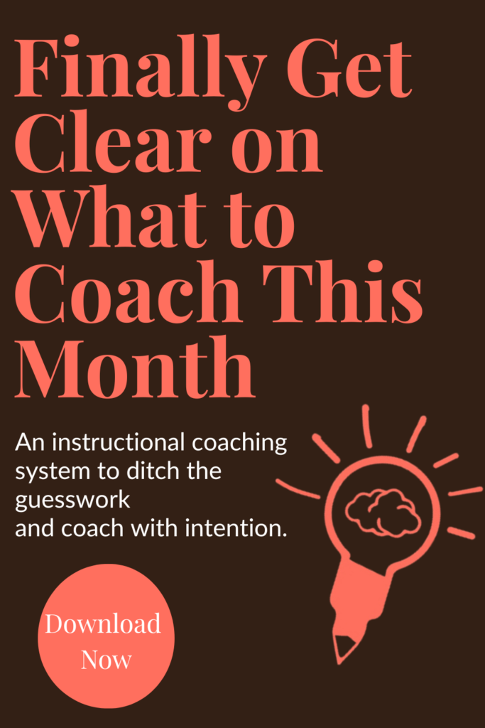 Dark pin with bright coral text that says "Finally get clear on what to coach this month" - an instructional coaching system to ditch the guesswork and coach with intention. Links to coaching clarity system.